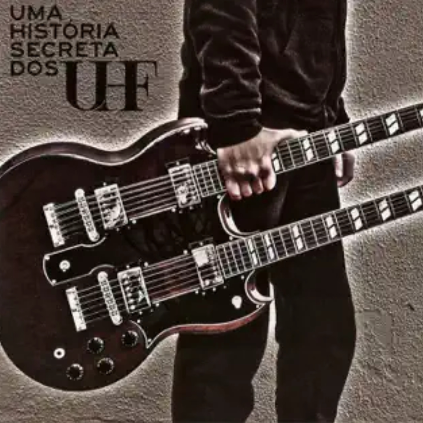 Uma História Secreta dos UHF