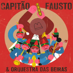 capitão fausto & orquestra das beiras